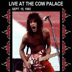 Van Halen : Live at the Cow Palace 1982